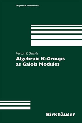 Algebraic K-Groups as Galois Modules (Progress in Mathematics, 206, Band 206) von Birkhäuser