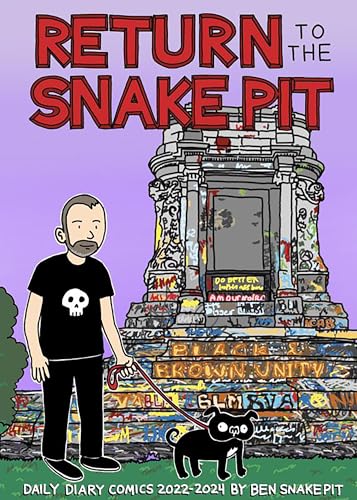 Return to the Snake Pit: Daily Diary Comics 2022-2024, San Francisco-Richmond von Microcosm Publishing