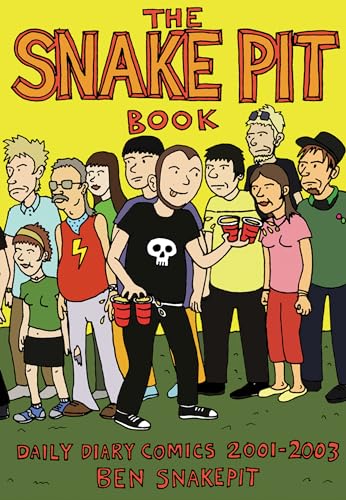 The Snakepit Book: Daily Diary Comics 2001-2003