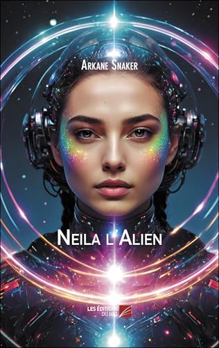 Neila l'Alien Neila l'Alien von DU NET