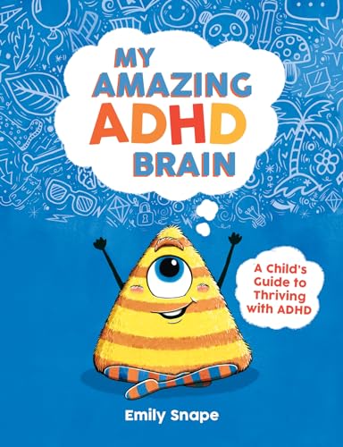 My Amazing ADHD Brain: A Child's Guide to Thriving with ADHD von ViE