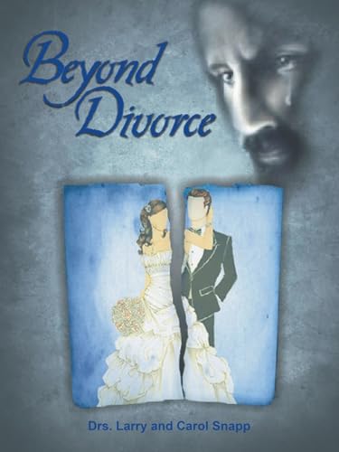 BEYOND DIVORCE von AuthorHouse