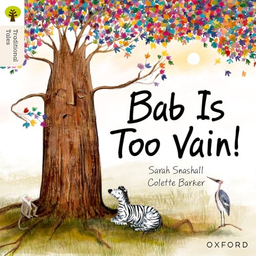Oxford Reading Tree Traditional Tales: Level 3: Bab Is Too Vain! Oxford Reading Tree Traditional Tales: Level 3: Bab Is Too Vain! von Oxford University Press