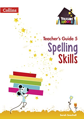 Spelling Skills Teacher’s Guide 5 (Treasure House) von Collins