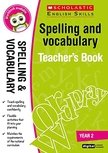 Spelling and VocabularyTeacher Resource for teaching children ages 6 to 7 (Year 2). Covers rules and exceptions, phonic sounds, adjectives and adverbs and more.(Scholastic English Skills): 1