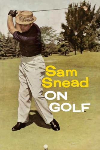 Sam Snead on Golf von Chosho Publishing