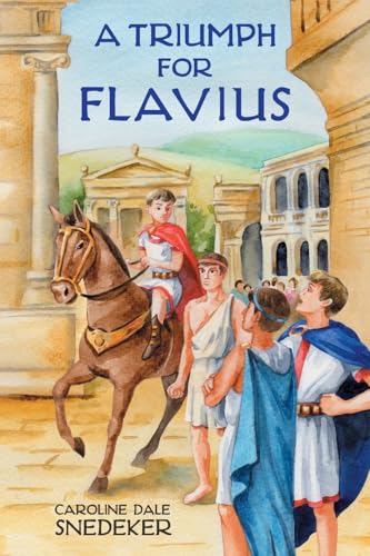 A Triumph for Flavius von Purple House Press