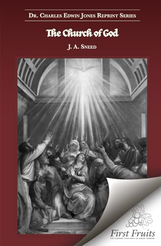 The Church of God The Church of God von First Fruits Press