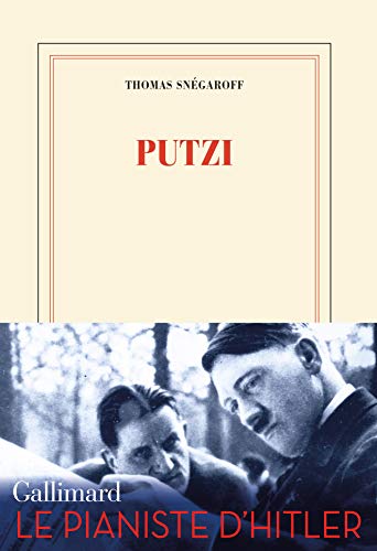 Putzi: Le pianiste d'Hitler von GALLIMARD