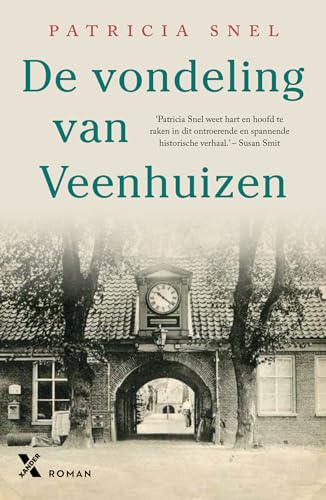 De vondeling van Veenhuizen von Xander Uitgevers B.V.