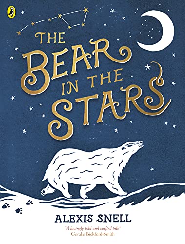The Bear in the Stars: Bilderbuch von Puffin