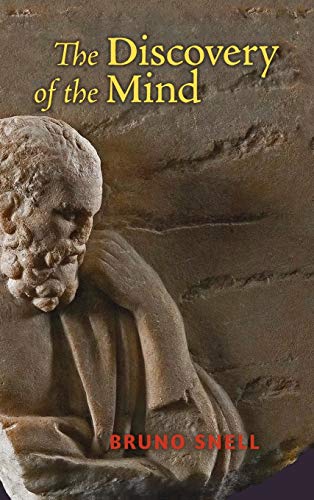 The Discovery of the Mind: The Greek Origins of European Thought