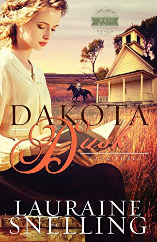 Dakota Dusk (Dakota Series, Band 3)