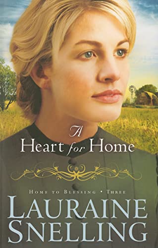 Heart for Home (Home to Blessing, 3, Band 3) von Bethany House Publishers