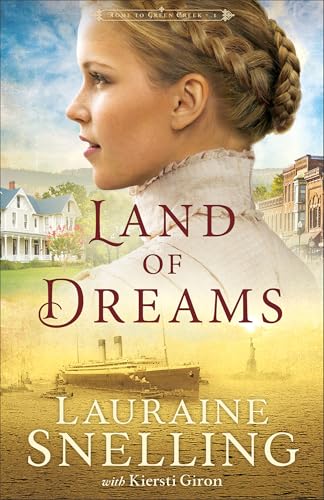 Land of Dreams (Home to Green Creek, 1, Band 1) von Bethany House Publishers, a division of Baker Publishing Group