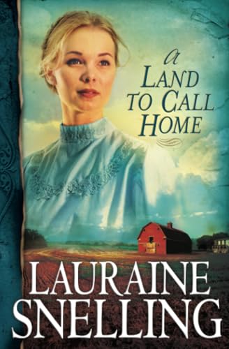 Land to Call Home (Red River of the North, 3, Band 3)
