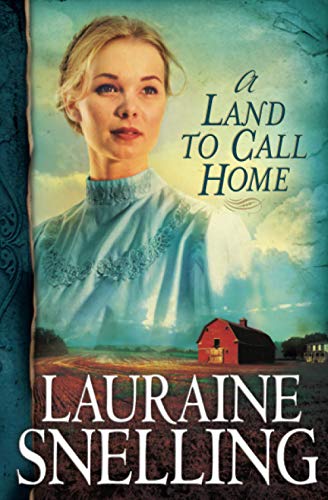 Land to Call Home (Red River of the North, Band 3)