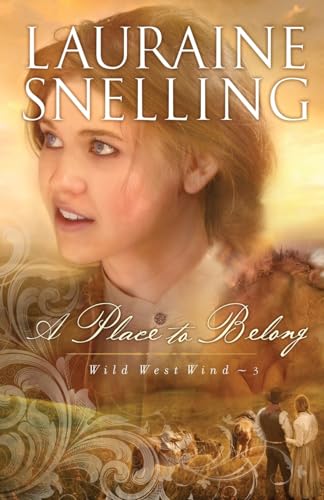 Place to Belong (Wild West Wind, 3, Band 3)
