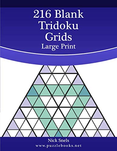 216 Blank Tridoku Grids Large Print 216 Blank Tridoku Grids Large Print von Independently published