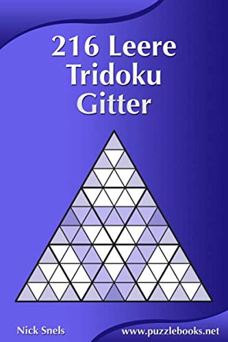 216 Leere Tridoku-Gitter 216 Leere Tridoku-Gitter von Independently published