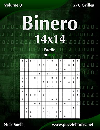 Binero 14x14 - Facile - Volume 8 - 276 Grilles von Createspace Independent Publishing Platform