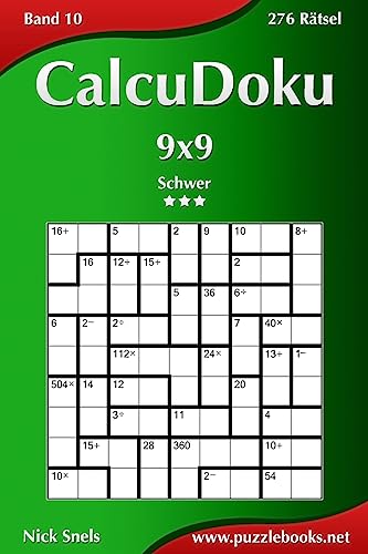 CalcuDoku 9x9 - Schwer - Band 10 - 276 Rätsel