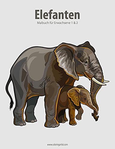 Elefanten-Malbuch für Erwachsene 1 & 2