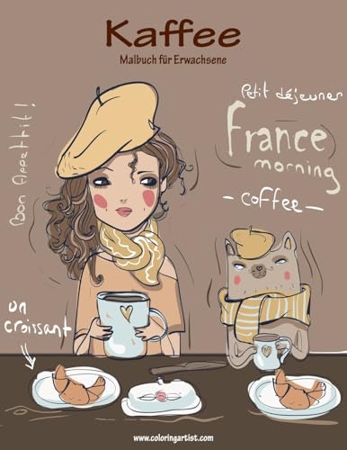 Kaffee-Malbuch für Erwachsene 1 Kaffee-Malbuch für Erwachsene 1 von CREATESPACE