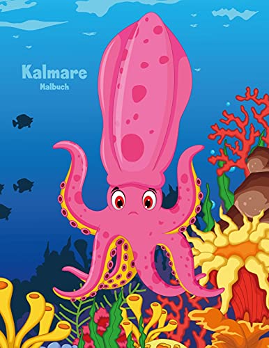 Kalmare-Malbuch 1 von Createspace Independent Publishing Platform