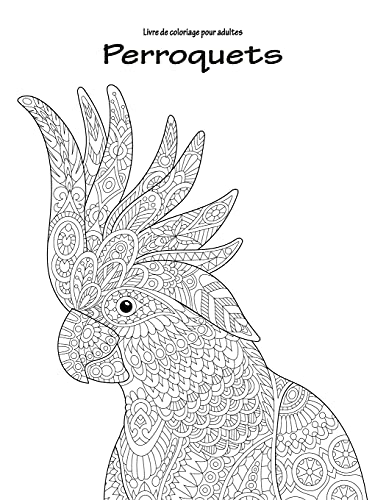 Livre de coloriage pour adultes Perroquets 1