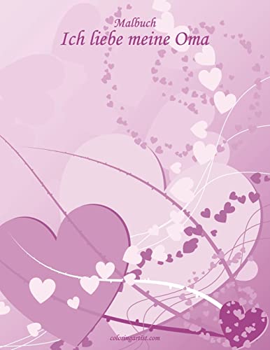Malbuch Ich liebe meine Oma 1 Malbuch Ich liebe meine Oma 1