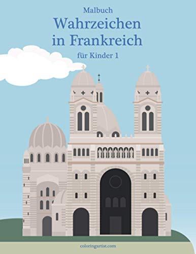 Malbuch Wahrzeichen in Frankreich für Kinder 1