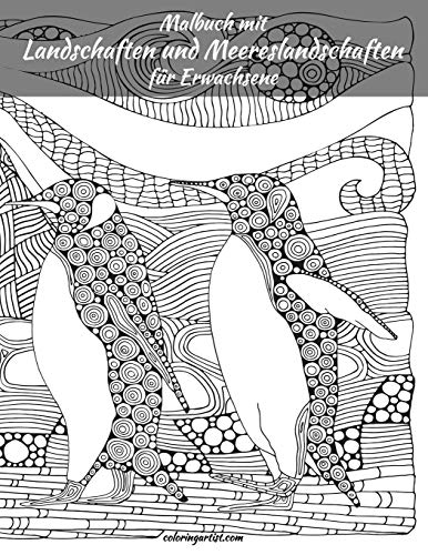 Malbuch mit Landschaften und Meereslandschaften für Erwachsene Malbuch mit Landschaften und Meereslandschaften für Erwachsene