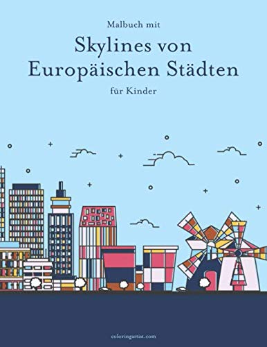 Malbuch mit Skylines von europäischen Städten für Kinder Malbuch mit Skylines von europäischen Städten für Kinder