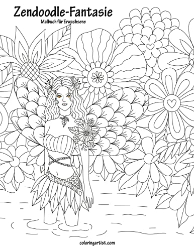 Malbuch mit Zendoodle-Fantasie für Erwachsene 1 Malbuch mit Zendoodle-Fantasie für Erwachsene 1