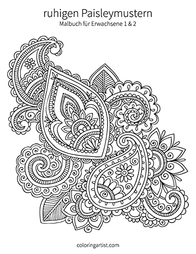 Malbuch mit ruhigen Paisleymustern für Erwachsene 1 & 2 Malbuch mit ruhigen Paisleymustern für Erwachsene 1 & 2