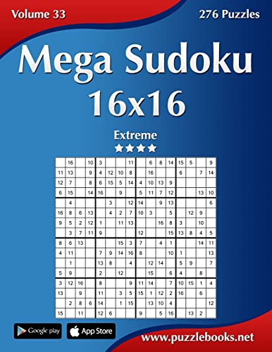 Mega Sudoku 16x16 - Extreme - Volume 33 - 276 Puzzles