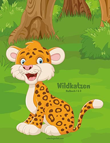 Wildkatzen-Malbuch 1 & 2 Wildkatzen-Malbuch 1 & 2 von CREATESPACE