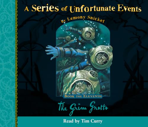 Book the Eleventh – The Grim Grotto (A Series of Unfortunate Events, Band 11)
