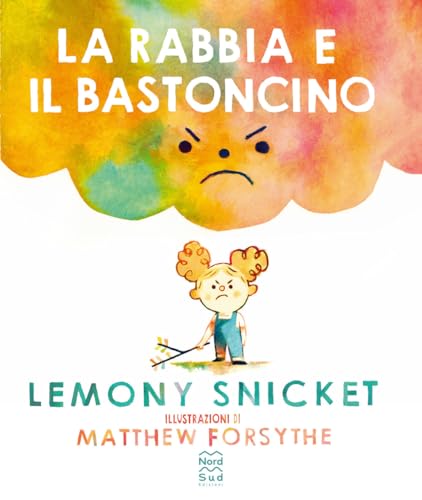 La rabbia e il bastoncino. Ediz. a colori (Mini albi illustrati) von Nord-Sud