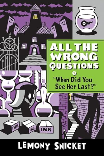 "When Did You See Her Last?" (All the Wrong Questions, 2, Band 2)