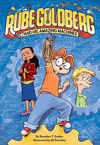 Rube Goldberg and His Amazing Machines von Amulet Paperbacks