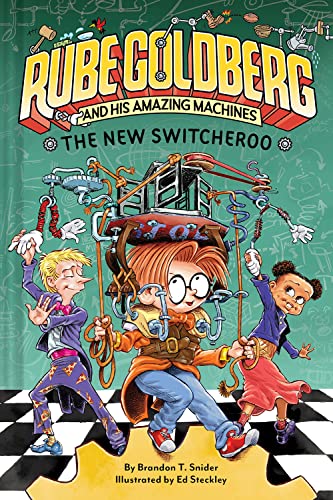 The New Switcheroo (Rube Goldberg and His Amazing Machines, 2) von Amulet Books
