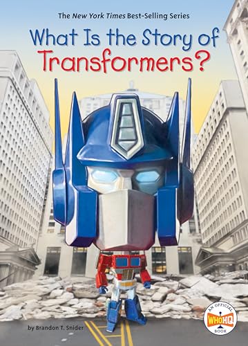 What Is the Story of Transformers? von Penguin Workshop