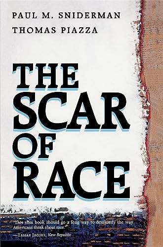 The Scar of Race von Belknap Press