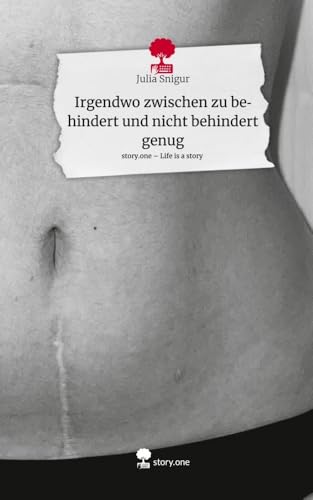 Irgendwo zwischen zu behindert und nicht behindert genug. Life is a Story - story.one Irgendwo zwischen zu behindert und nicht behindert genug. Life is a Story - story.one