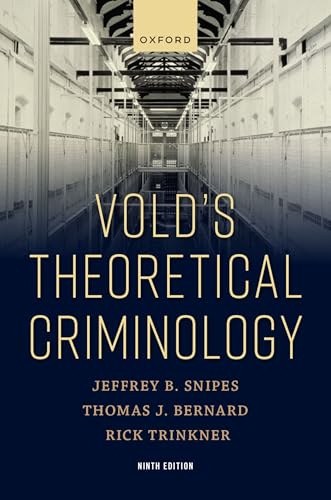 Vold's Theoretical Criminology von Oxford University Press Inc