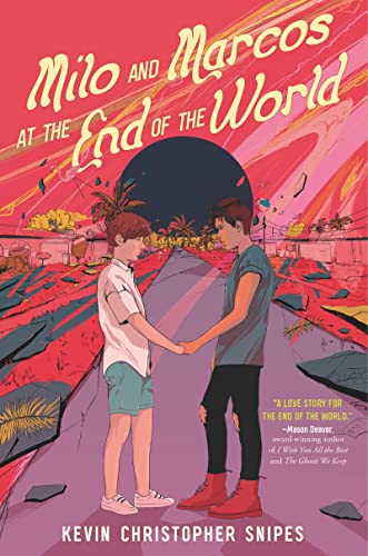 Milo and Marcos at the End of the World von HarperTeen