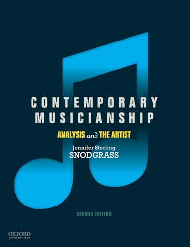 Contemporary Musicianship: Analysis and the Artist