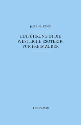 Einführung in die westliche Esoterik, für Freimaurer